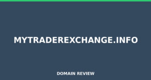 mytraderexchange.info 2026 Review – Legitimacy Check