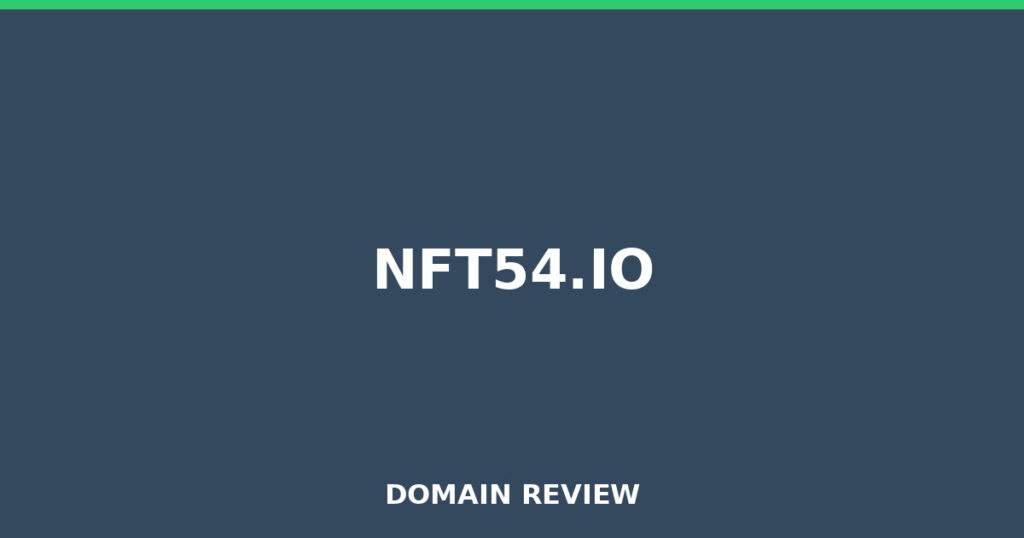 NFT54.IO review 2026 - Domain review placeholder image for nft54.io