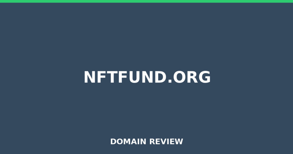 NFTFUND.ORG review 2026 - Domain review placeholder image for nftfund.org