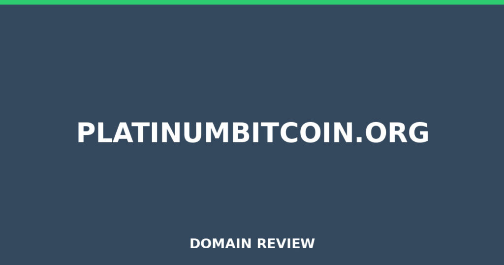 PLATINUMBITCOIN.ORG review 2026 - Domain review placeholder image for platinumbitcoin.org