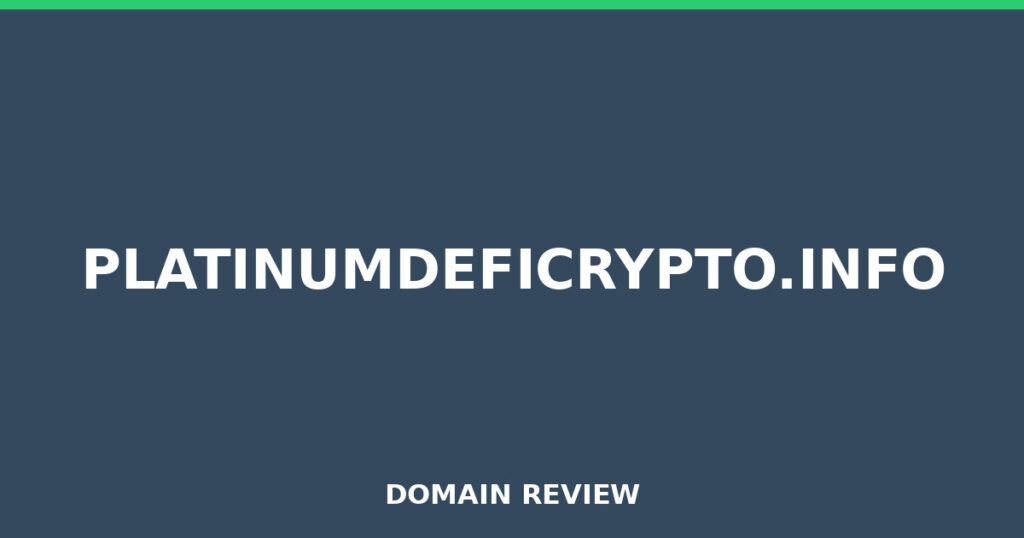 PLATINUMDEFICRYPTO.INFO review 2026 - Domain review placeholder image for platinumdeficrypto.info