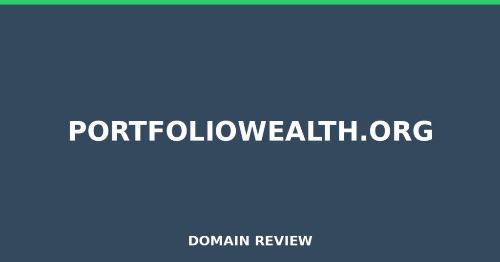PORTFOLIOWEALTH.ORG review 2026 - Domain review placeholder image for portfoliowealth.org