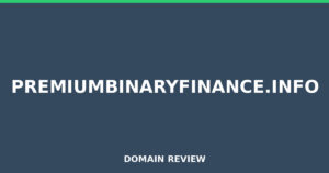 premiumbinaryfinance.info 2026 Review – Legitimacy Check