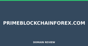 primeblockchainforex.com Review 2026 – Detailed Analysis