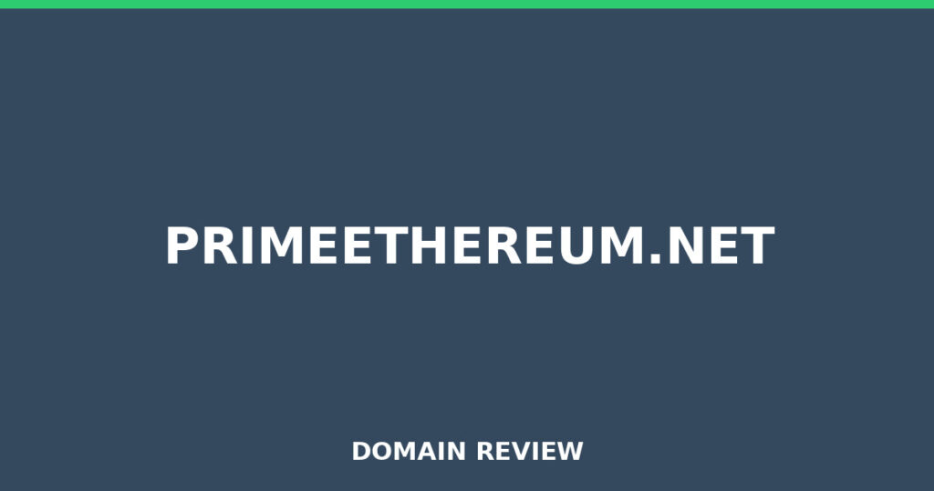 PRIMEETHEREUM.NET review 2026 - Domain review placeholder image for primeethereum.net