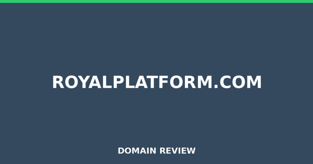 ROYALPLATFORM.COM review 2026 - Domain review placeholder image for royalplatform.com