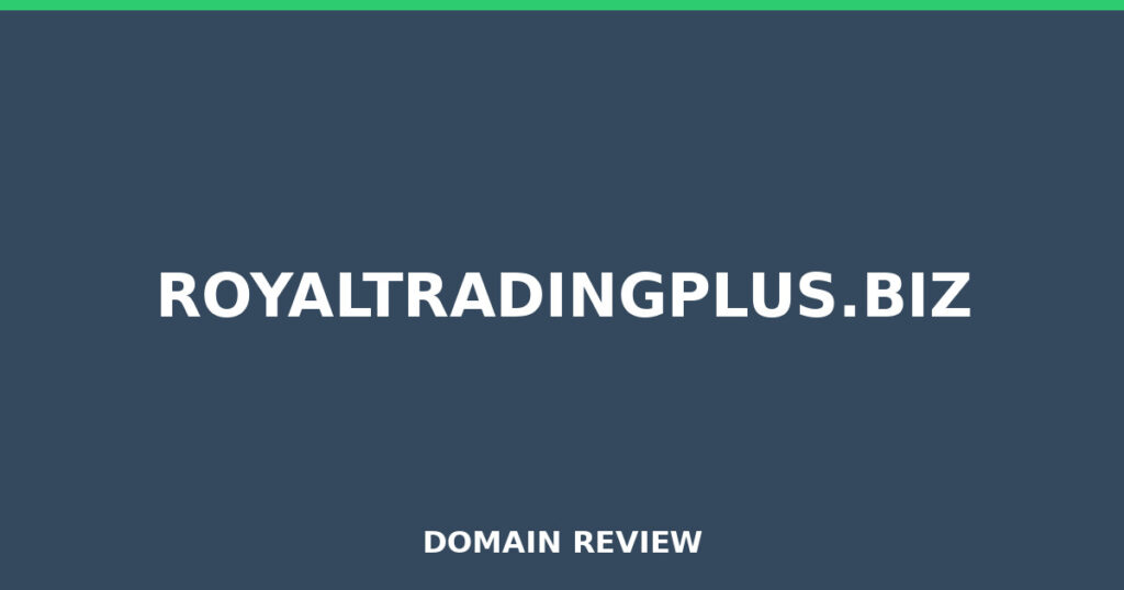 ROYALTRADINGPLUS.BIZ review 2026 - Domain review placeholder image for royaltradingplus.biz