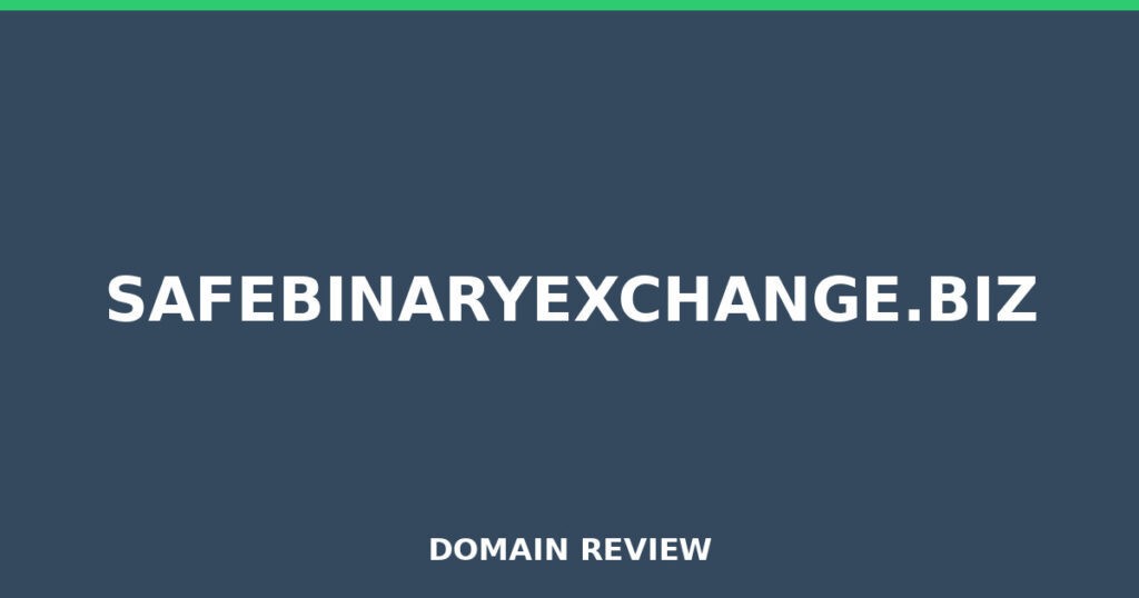 SAFEBINARYEXCHANGE.BIZ review 2026 - Domain review placeholder image for safebinaryexchange.biz