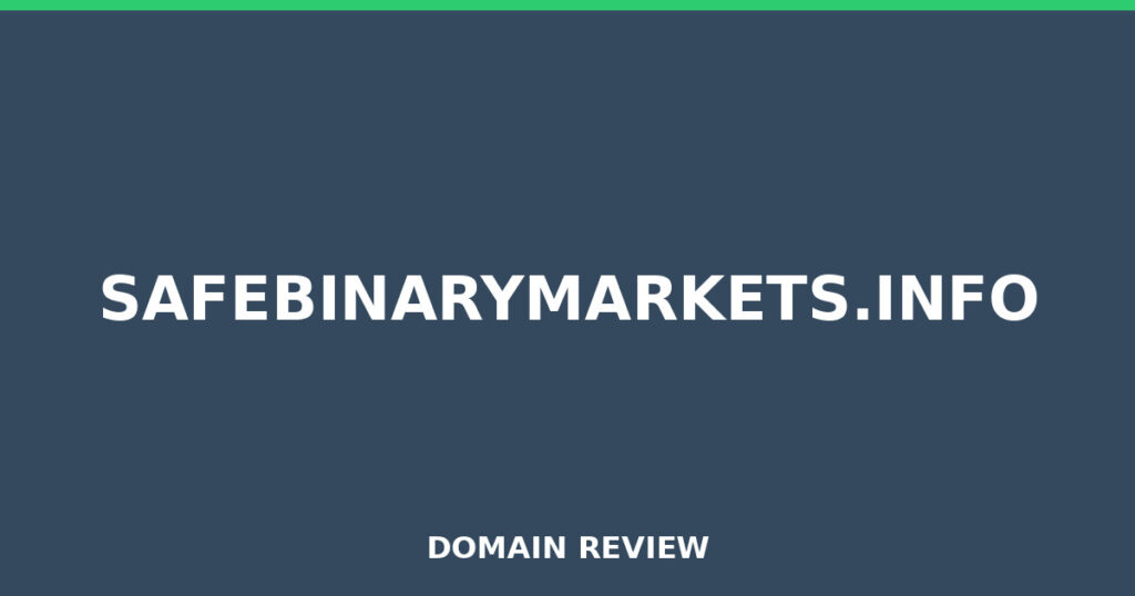 SAFEBINARYMARKETS.INFO review 2026 - Domain review placeholder image for safebinarymarkets.info