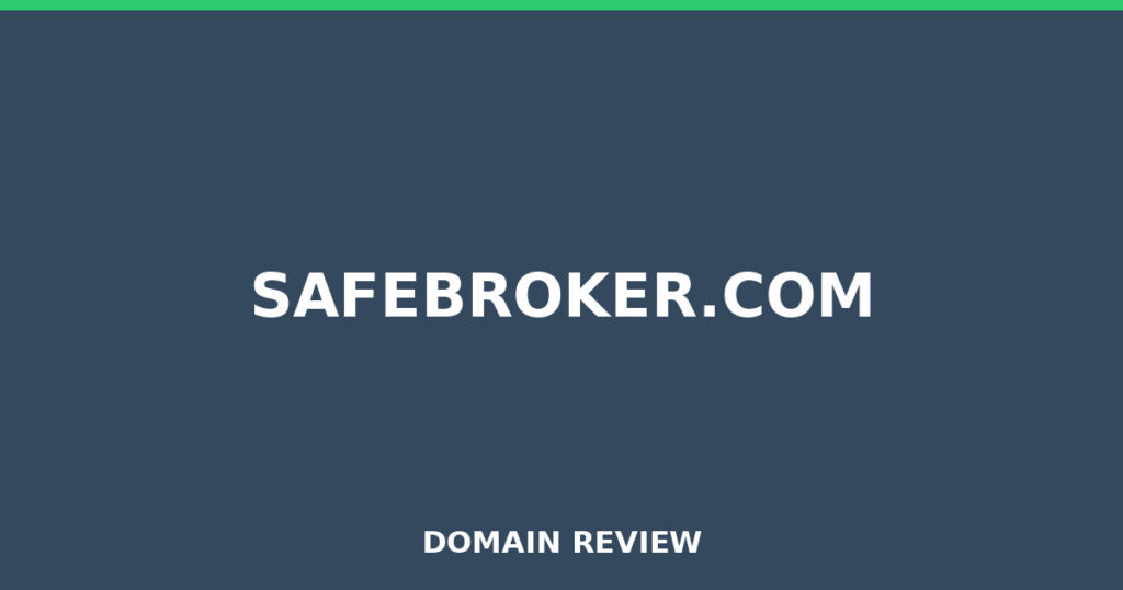 SAFEBROKER.COM review 2026 - Domain review placeholder image for safebroker.com