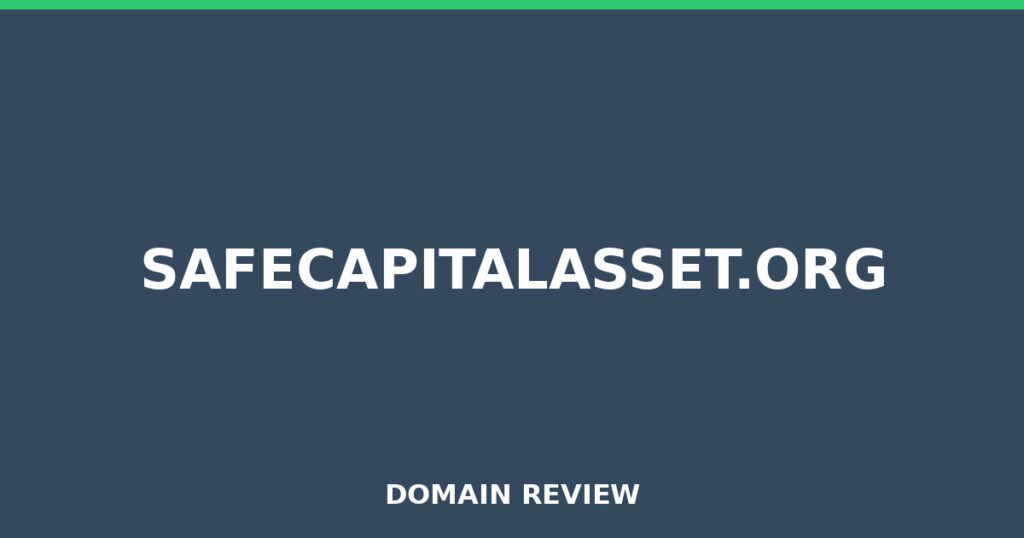 SAFECAPITALASSET.ORG review 2026 - Domain review placeholder image for safecapitalasset.org