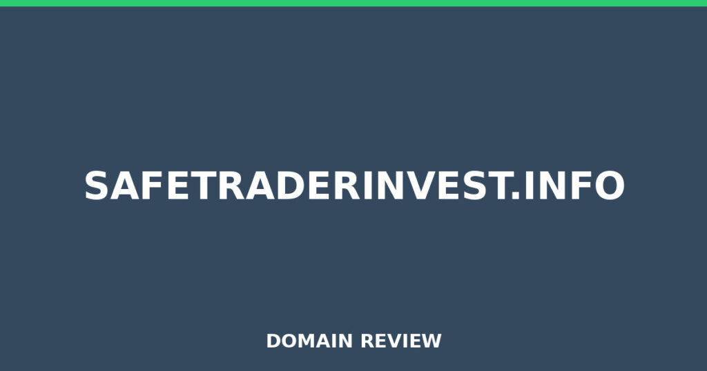 SAFETRADERINVEST.INFO review 2026 - Domain review placeholder image for safetraderinvest.info