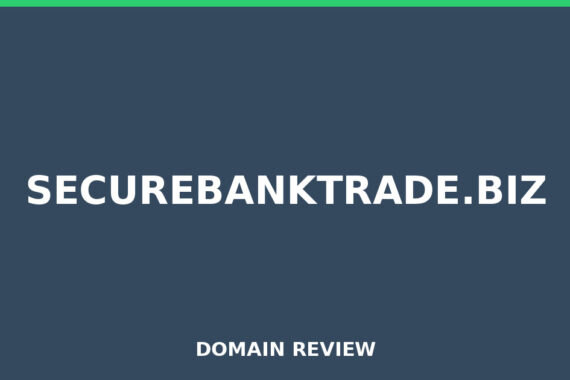 SECUREBANKTRADE.BIZ review 2026 - Domain review placeholder image for securebanktrade.biz
