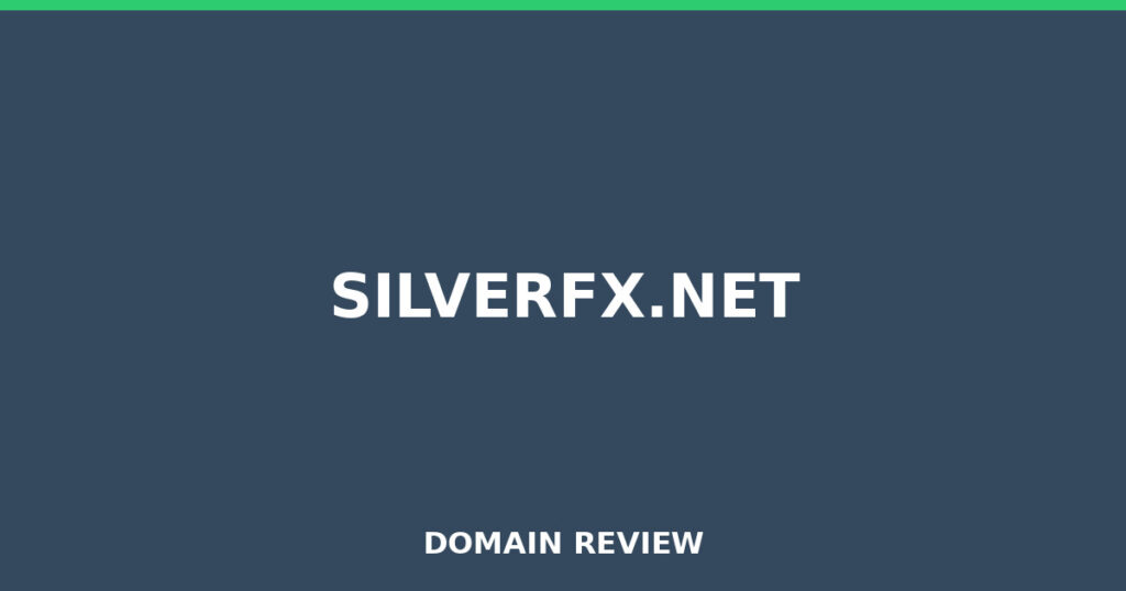 SILVERFX.NET review 2026 - Domain review placeholder image for silverfx.net