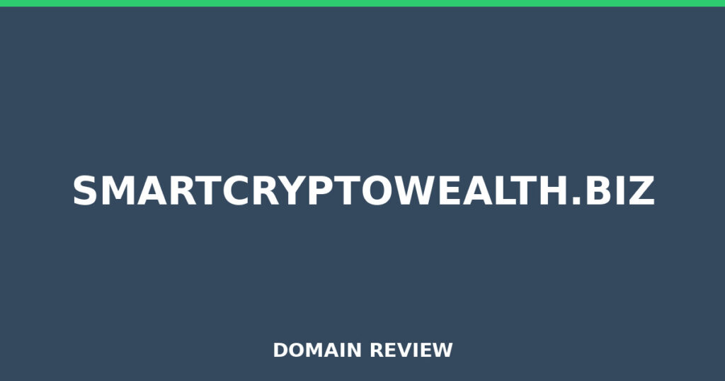 SMARTCRYPTOWEALTH.BIZ review 2026 - Domain review placeholder image for smartcryptowealth.biz