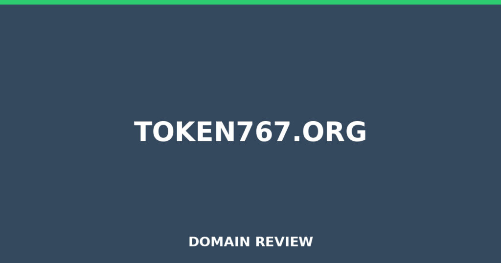 TOKEN767.ORG review 2026 - Domain review placeholder image for token767.org
