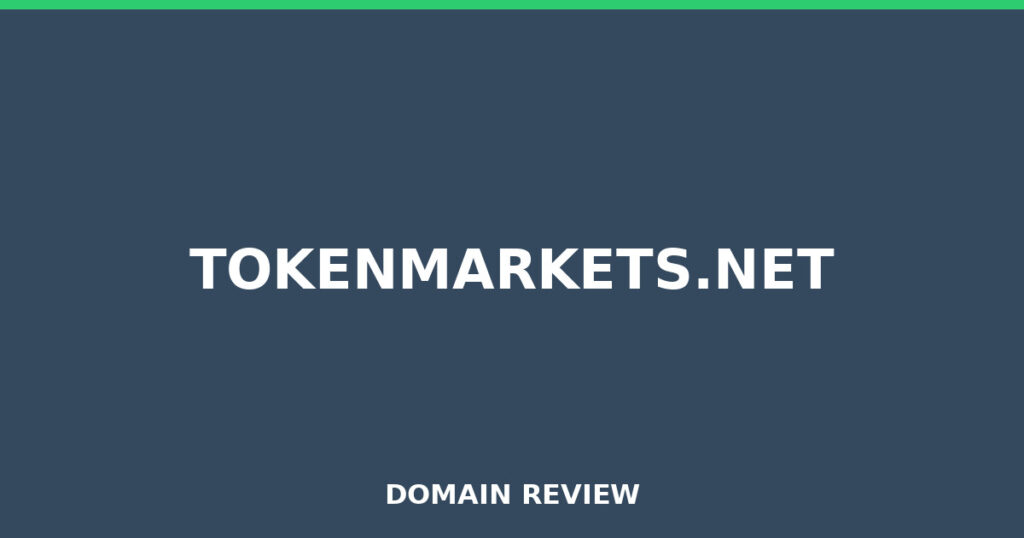 TOKENMARKETS.NET review 2026 - Domain review placeholder image for tokenmarkets.net