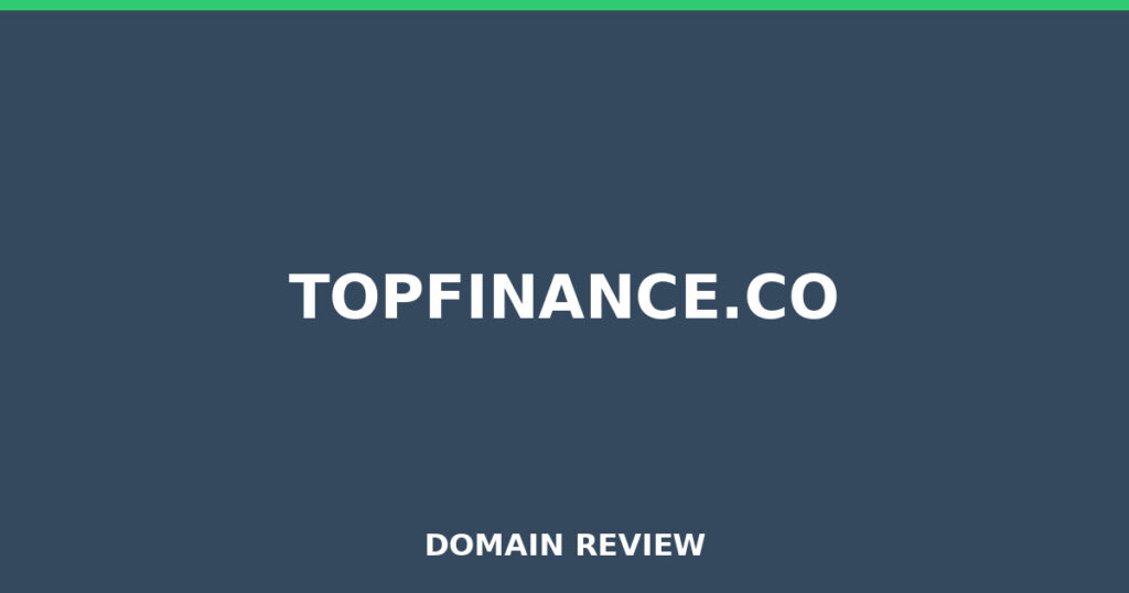 TOPFINANCE.CO review 2026 - Domain review placeholder image for topfinance.co