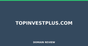 topinvestplus.com 2026 Review – Legitimacy Check