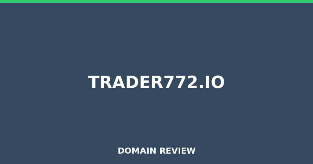 TRADER772.IO review 2026 - Domain review placeholder image for trader772.io