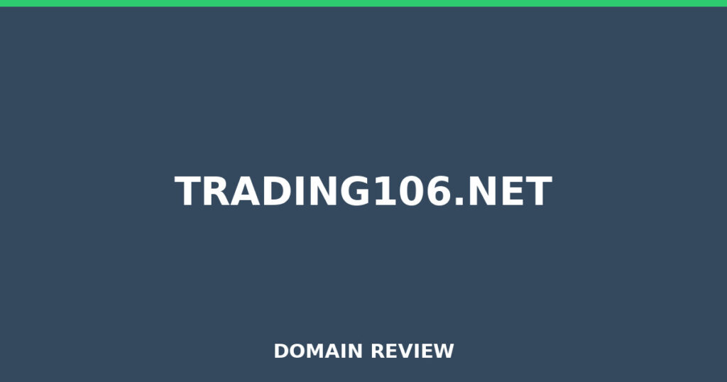 TRADING106.NET review 2026 - Domain review placeholder image for trading106.net