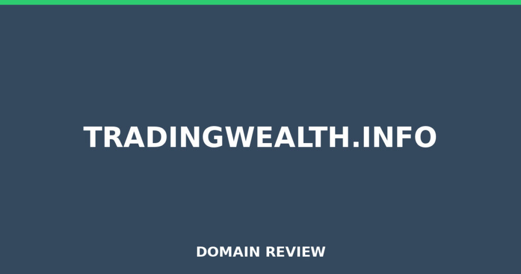 TRADINGWEALTH.INFO review 2026 - Domain review placeholder image for tradingwealth.info