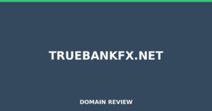 truebankfx.net 2026 Review – Legitimacy Check