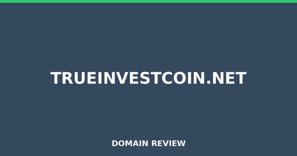 TRUEINVESTCOIN.NET review 2026 - Domain review placeholder image for trueinvestcoin.net