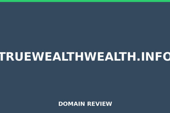 TRUEWEALTHWEALTH.INFO review 2026 - Domain review placeholder image for truewealthwealth.info