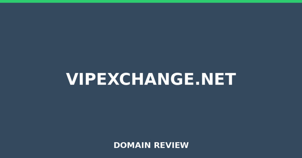 VIPEXCHANGE.NET review 2026 - Domain review placeholder image for vipexchange.net