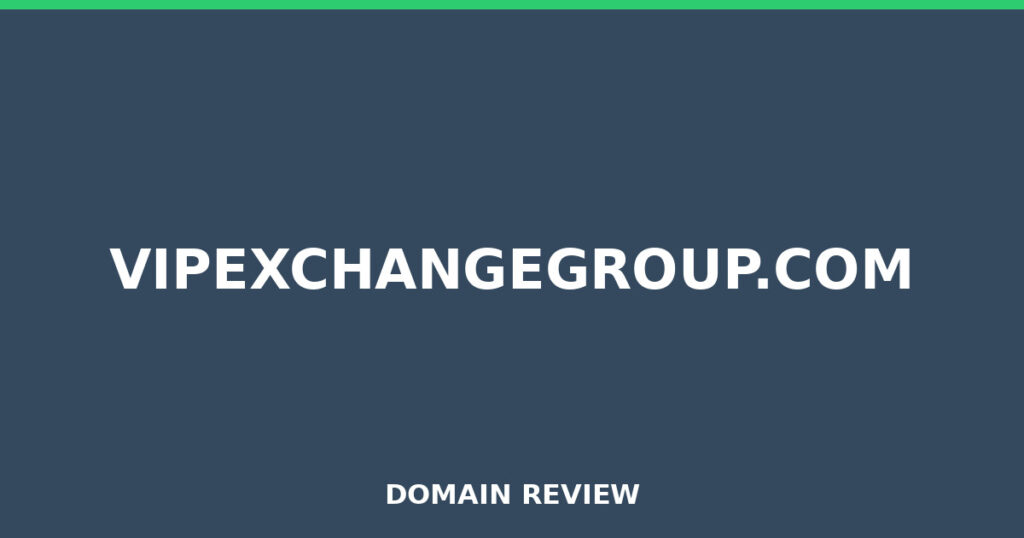 VIPEXCHANGEGROUP.COM review 2026 - Domain review placeholder image for vipexchangegroup.com