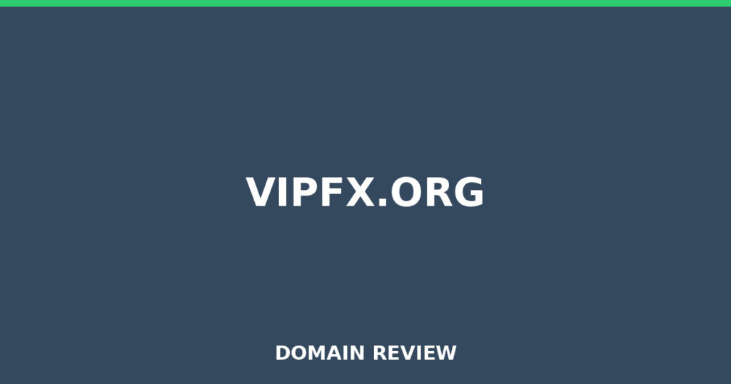 VIPFX.ORG review 2026 - Domain review placeholder image for vipfx.org