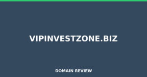 vipinvestzone.biz 2026 Review – Legitimacy Check