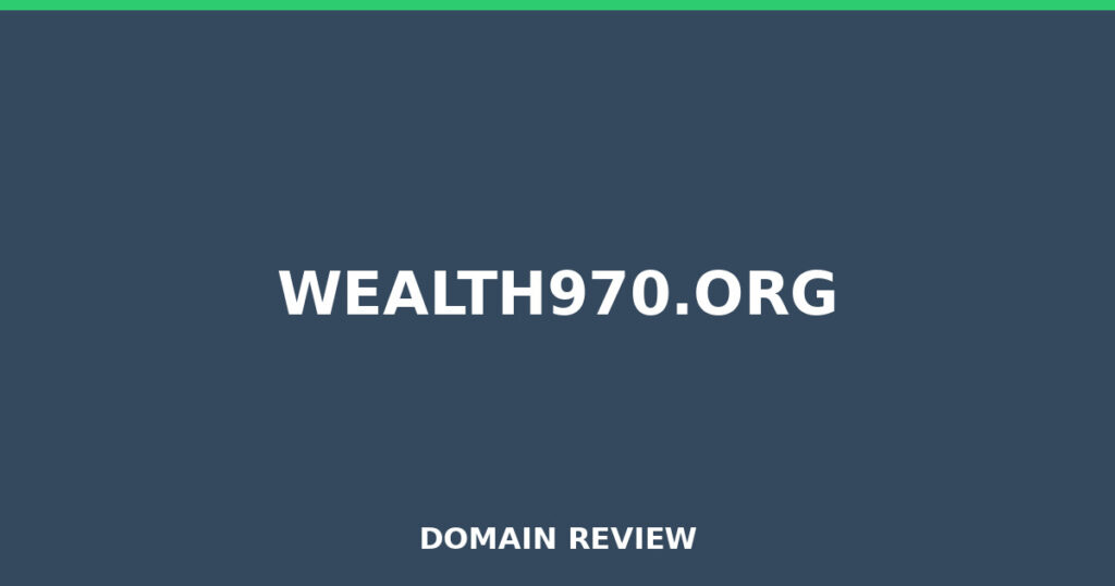 WEALTH970.ORG review 2026 - Domain review placeholder image for wealth970.org