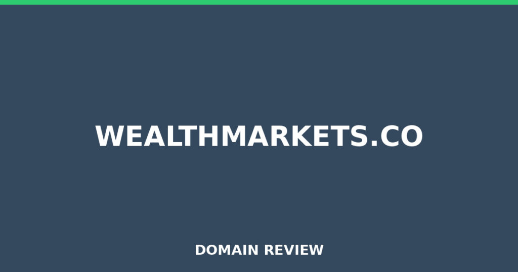 WEALTHMARKETS.CO review 2026 - Domain review placeholder image for wealthmarkets.co
