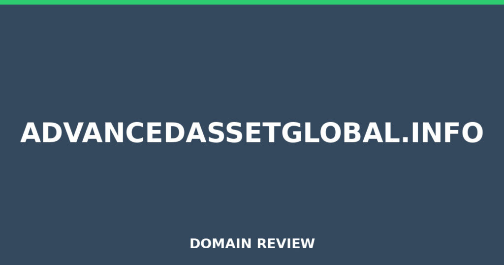 ADVANCEDASSETGLOBAL.INFO review 2026 - Domain review placeholder image for advancedassetglobal.info