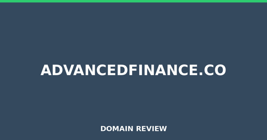 ADVANCEDFINANCE.CO review 2026 - Domain review placeholder image for advancedfinance.co