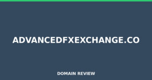 advancedfxexchange.co Review 2026 – Detailed Analysis
