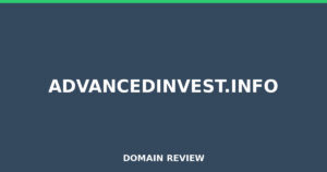 advancedinvest.info Review 2026 – Detailed Analysis