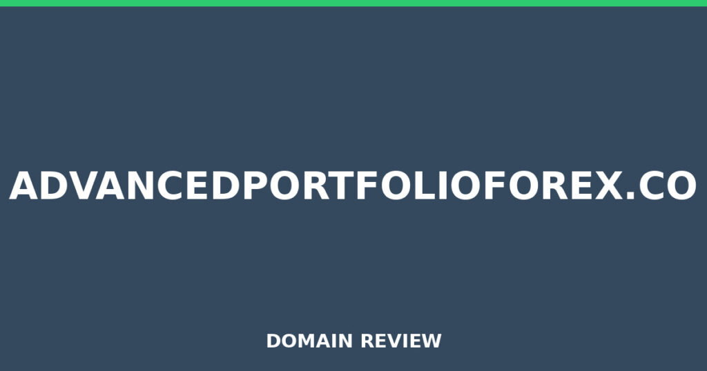 ADVANCEDPORTFOLIOFOREX.CO review 2026 - Domain review placeholder image for advancedportfolioforex.co