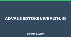 advancedtokenwealth.io 2026 Review – Legitimacy Check