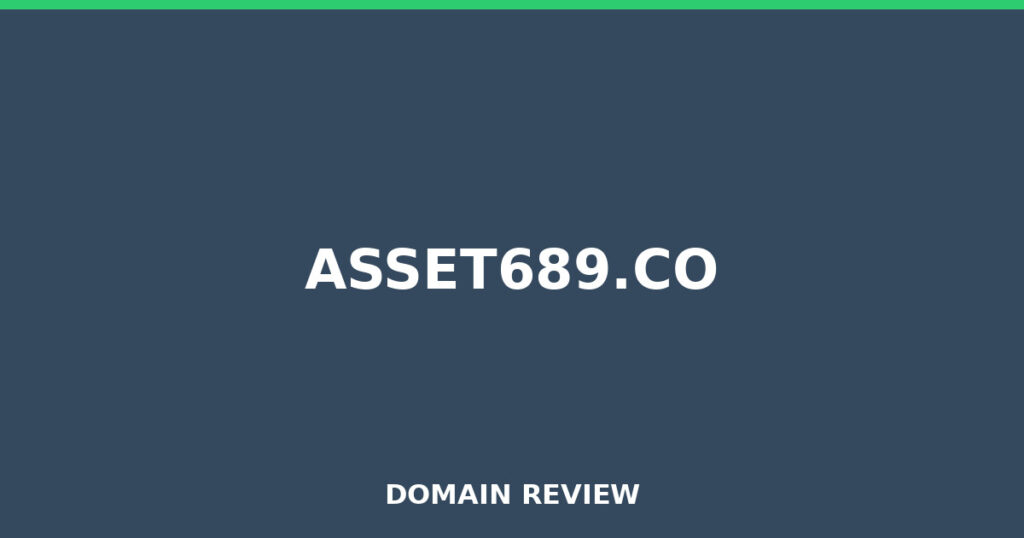 ASSET689.CO review 2026 - Domain review placeholder image for asset689.co