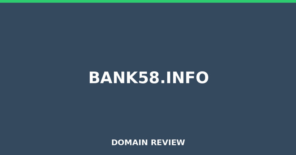 BANK58.INFO review 2026 - Domain review placeholder image for bank58.info