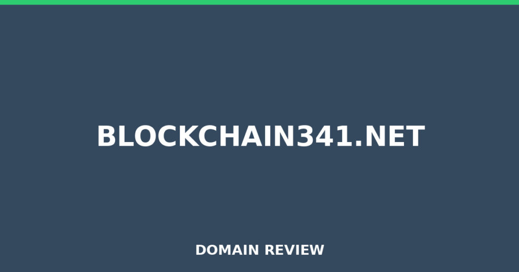 BLOCKCHAIN341.NET review 2026 - Domain review placeholder image for blockchain341.net