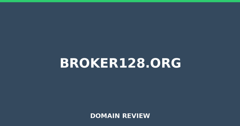BROKER128.ORG review 2026 - Domain review placeholder image for broker128.org