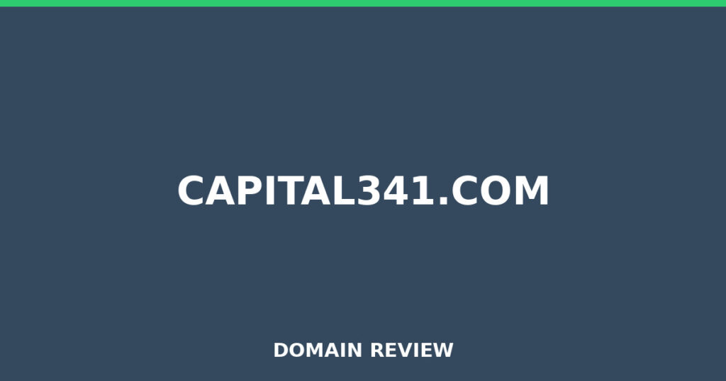 CAPITAL341.COM review 2026 - Domain review placeholder image for capital341.com