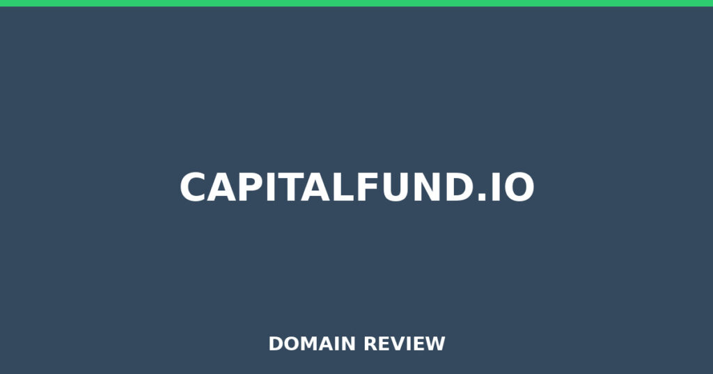 CAPITALFUND.IO review 2026 - Domain review placeholder image for capitalfund.io