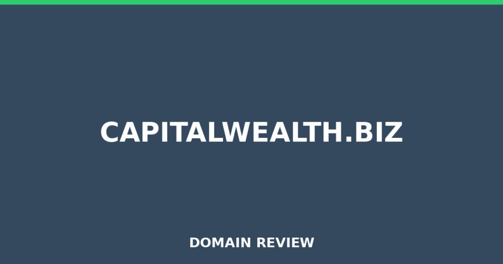CAPITALWEALTH.BIZ review 2026 - Domain review placeholder image for capitalwealth.biz
