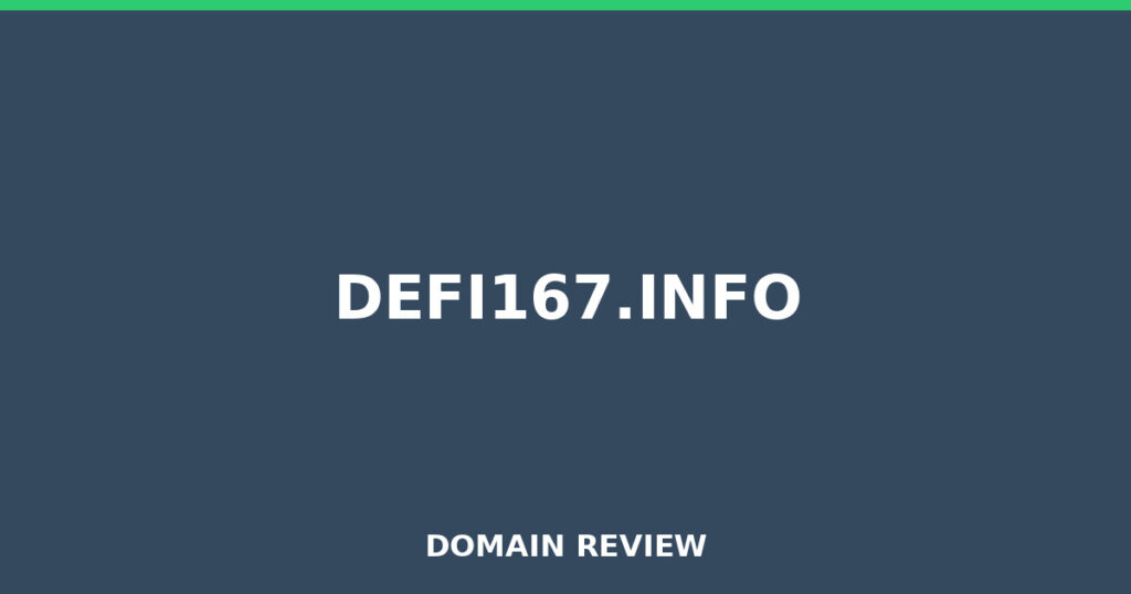 DEFI167.INFO review 2026 - Domain review placeholder image for defi167.info