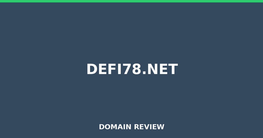 DEFI78.NET review 2026 - Domain review placeholder image for defi78.net